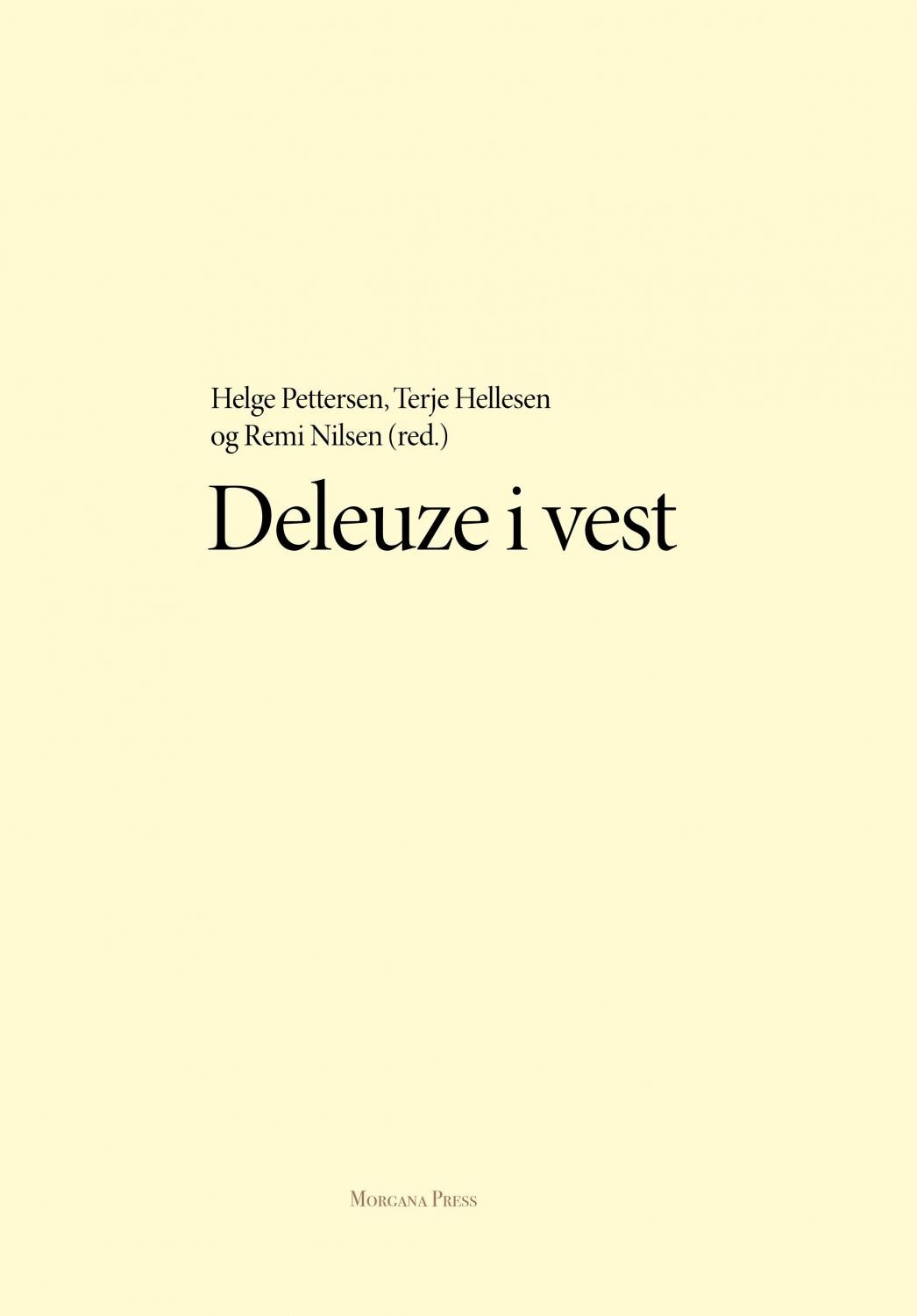 You are currently viewing Bokanmeldelse: Deleuze i vest.